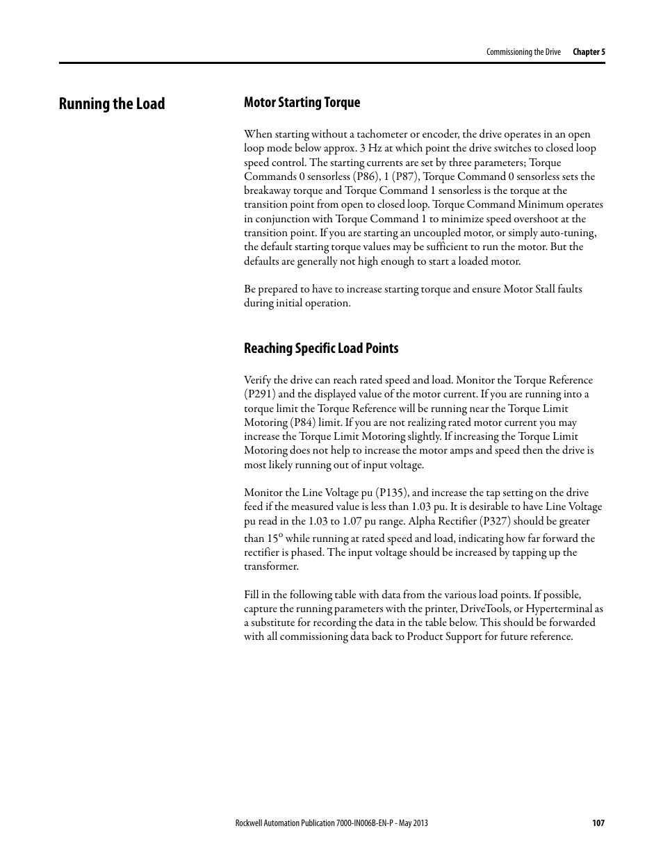 Running the load, Motor starting torque, Reaching specific load points | Rockwell Automation 7000 PowerFlex Medium Voltage (B Frame) Commissioning - ForGe (PanelView 550) User Manual | Page 111 / 148