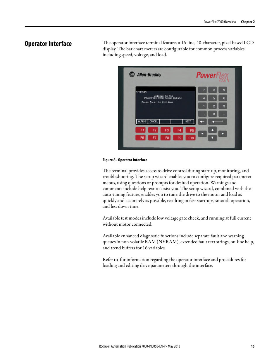 Operator interface | Rockwell Automation 7000 PowerFlex Medium Voltage (B Frame) Commissioning - ForGe (PanelView 550) User Manual | Page 19 / 148