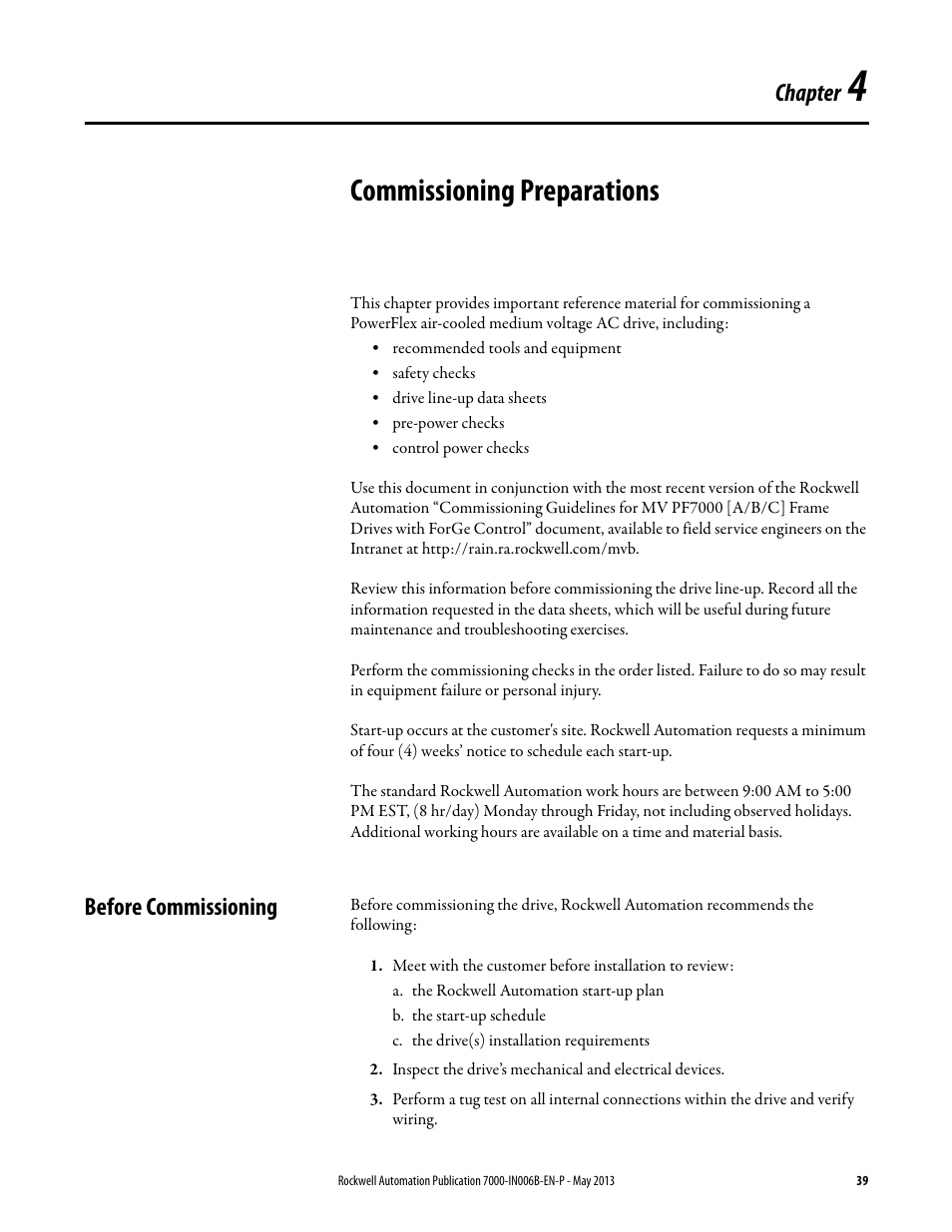 4 - commissioning preparations, Before commissioning, Chapter 4 | Commissioning preparations, Chapter | Rockwell Automation 7000 PowerFlex Medium Voltage (B Frame) Commissioning - ForGe (PanelView 550) User Manual | Page 43 / 148
