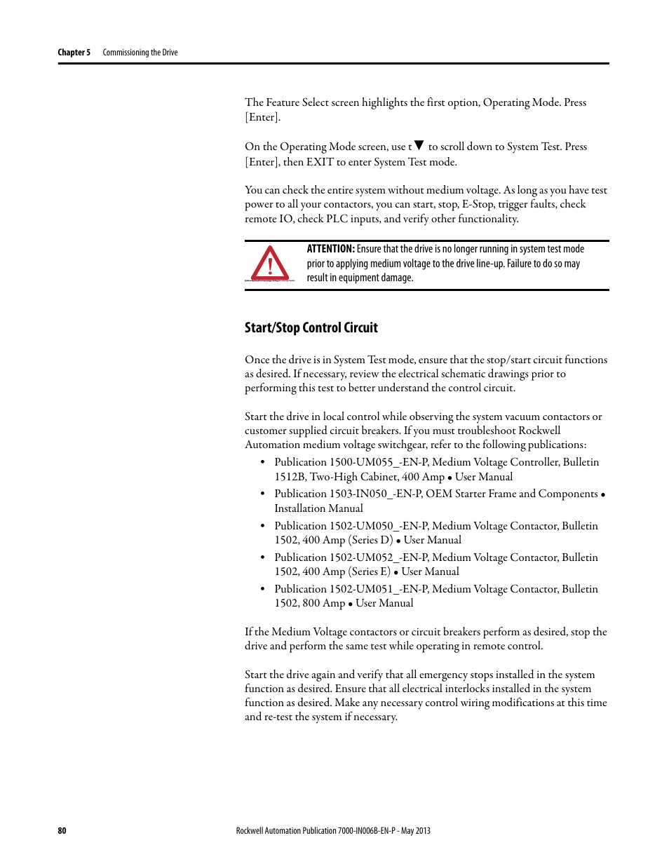 Start/stop control circuit | Rockwell Automation 7000 PowerFlex Medium Voltage (B Frame) Commissioning - ForGe (PanelView 550) User Manual | Page 84 / 148