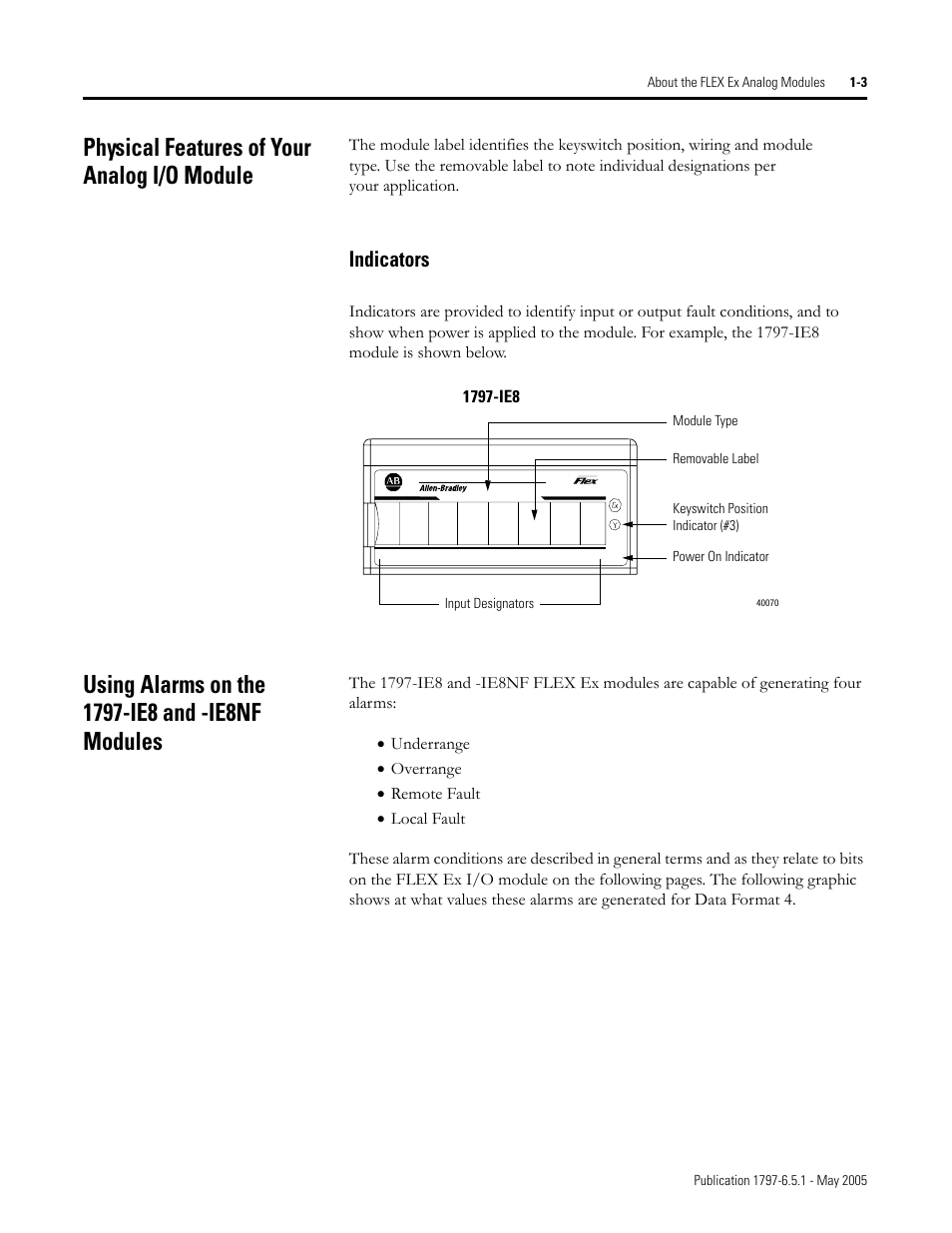 Physical features of your analog i/o module, Using alarms on the 1797-ie8 and -ie8nf modules, Physical features of your analog i/o module -3 | Indicators -3, Using alarms on the 1797-ie8 and -ie8nf modules -3, Indicators | Rockwell Automation 1797-OE8 FLEX Ex Analog Modules User Manual User Manual | Page 13 / 104