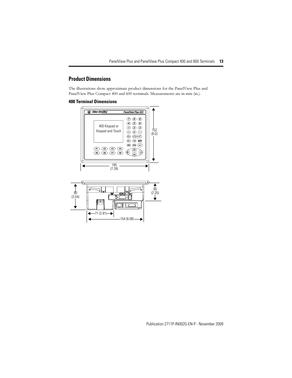 Product dimensions | Rockwell Automation 2711PC-x6xxxx PanelView Plus 400 and 600 Terminals Installation Instructions User Manual | Page 13 / 32