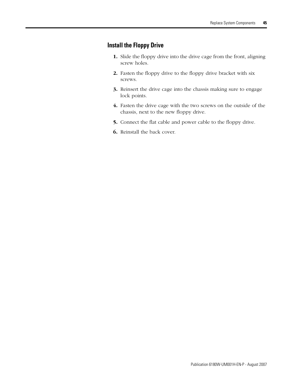 Install the floppy drive | Rockwell Automation 6180W-xxxx VersaView Workstation User Manual User Manual | Page 45 / 68
