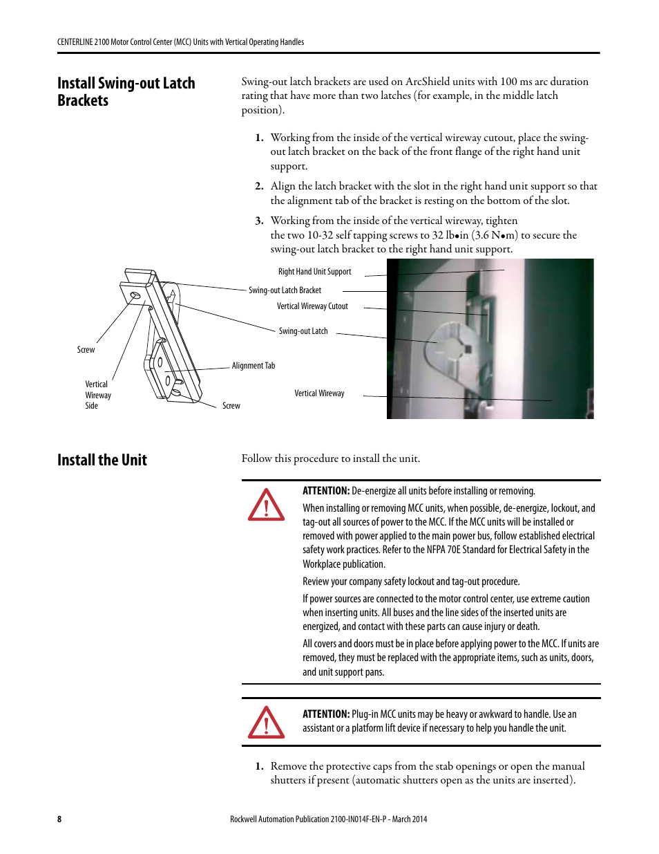 Install swing-out latch brackets, Install the unit | Rockwell Automation 2100 CENTERLINE Motor Control Center (MCC) Units with Vertical Operating Handles User Manual | Page 8 / 16