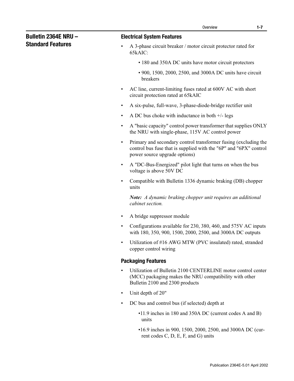 Bulletin 2364e nru – standard features, Electrical system features, Packaging features | Bulletin 2364e nru – standard features -7 | Rockwell Automation 2364E Non-Regenerative DC Bus Supply Unit (NRU) User Manual | Page 21 / 93