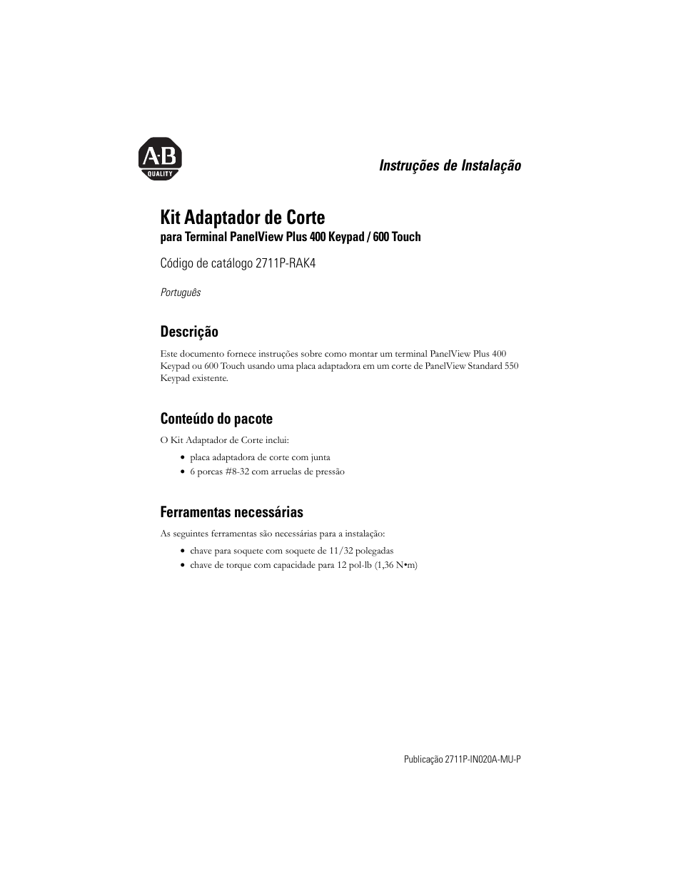 Português, Descrição, Conteúdo do pacote | Ferramentas necessárias, Kit adaptador de corte | Rockwell Automation 2711P-RAK4 Cutout Adapter Kit for PVPlus 400 Keypad and 600 TouchTerminals User Manual | Page 33 / 40