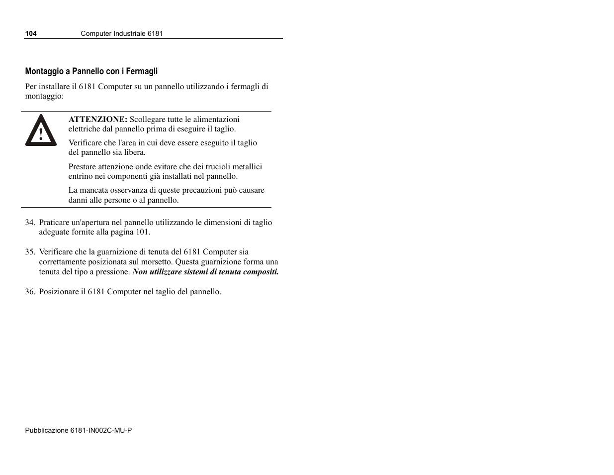 Montaggio a pannello con i fermagli | Rockwell Automation 6181 Installation Instructions User Manual | Page 104 / 134