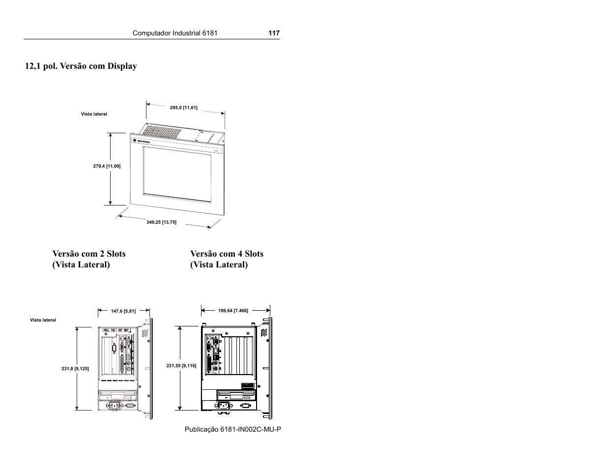 12,1 pol. versão com display | Rockwell Automation 6181 Installation Instructions User Manual | Page 117 / 134