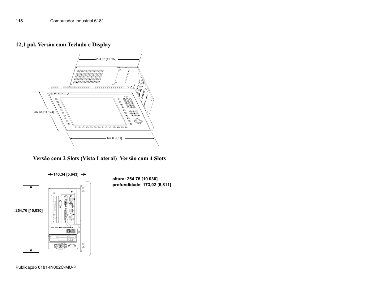 12,1 pol. versão com teclado e display | Rockwell Automation 6181 Installation Instructions User Manual | Page 118 / 134