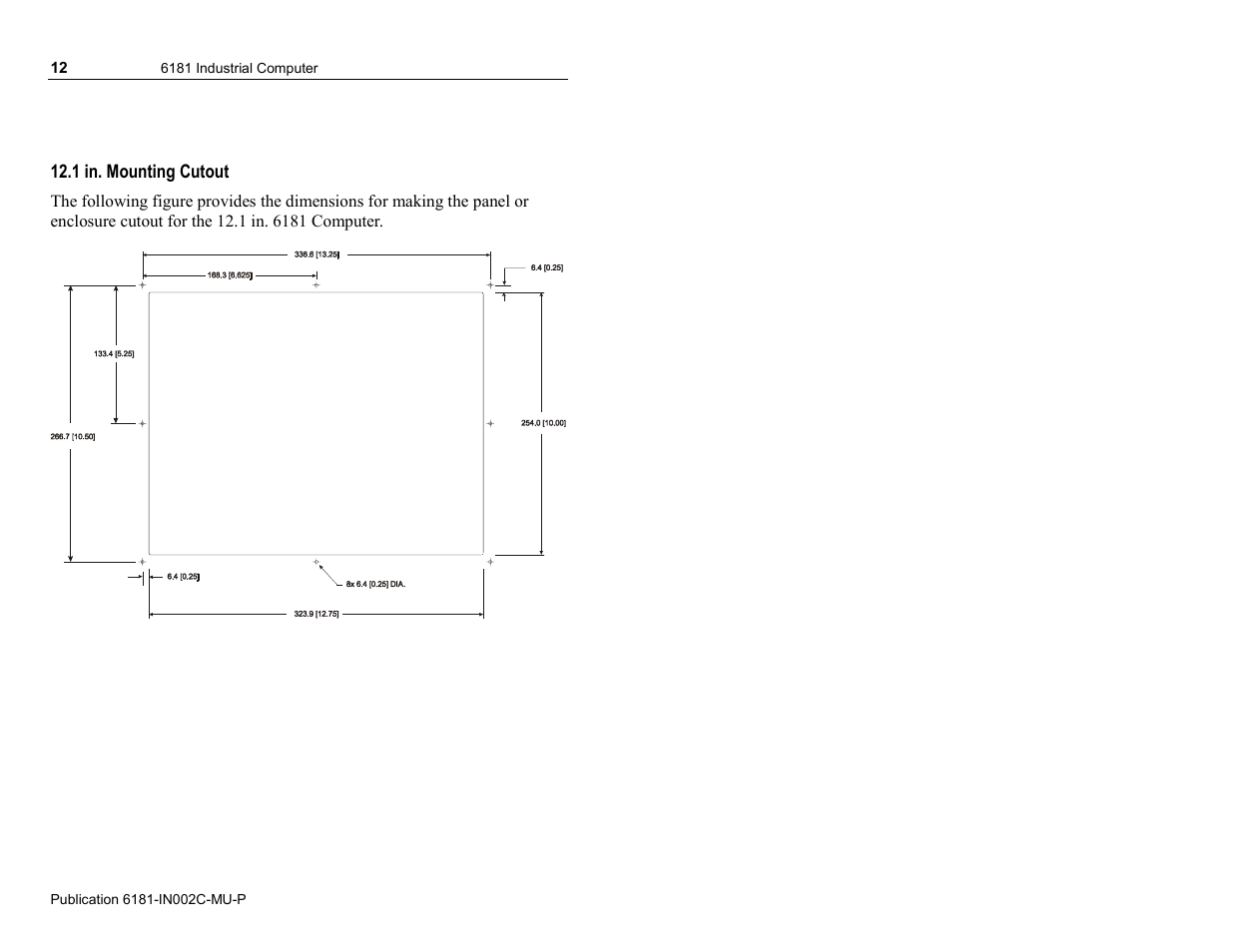 1 in. mounting cutout | Rockwell Automation 6181 Installation Instructions User Manual | Page 12 / 134