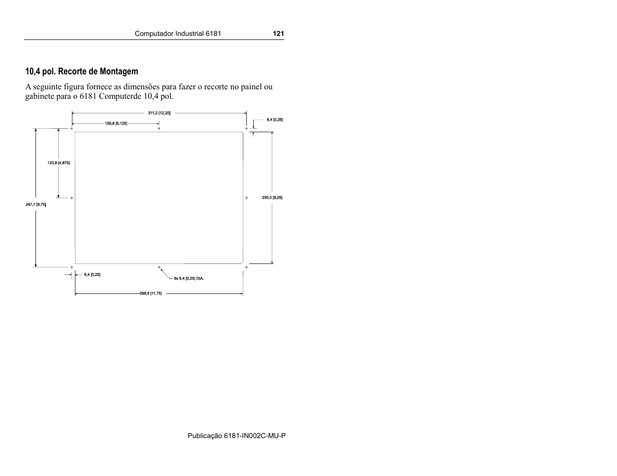 10,4 pol. recorte de montagem | Rockwell Automation 6181 Installation Instructions User Manual | Page 121 / 134