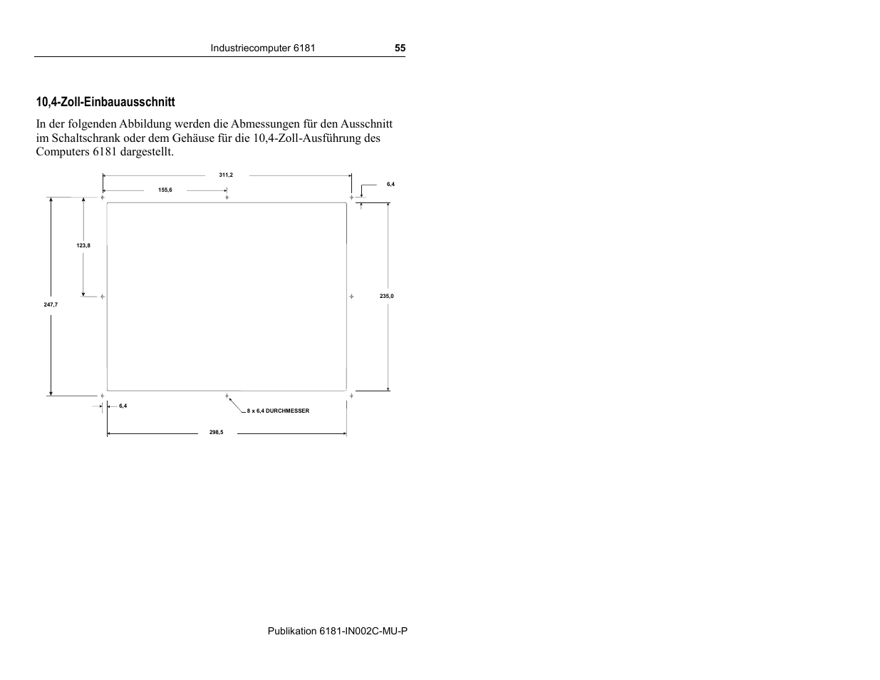 10,4-zoll-einbauausschnitt | Rockwell Automation 6181 Installation Instructions User Manual | Page 55 / 134