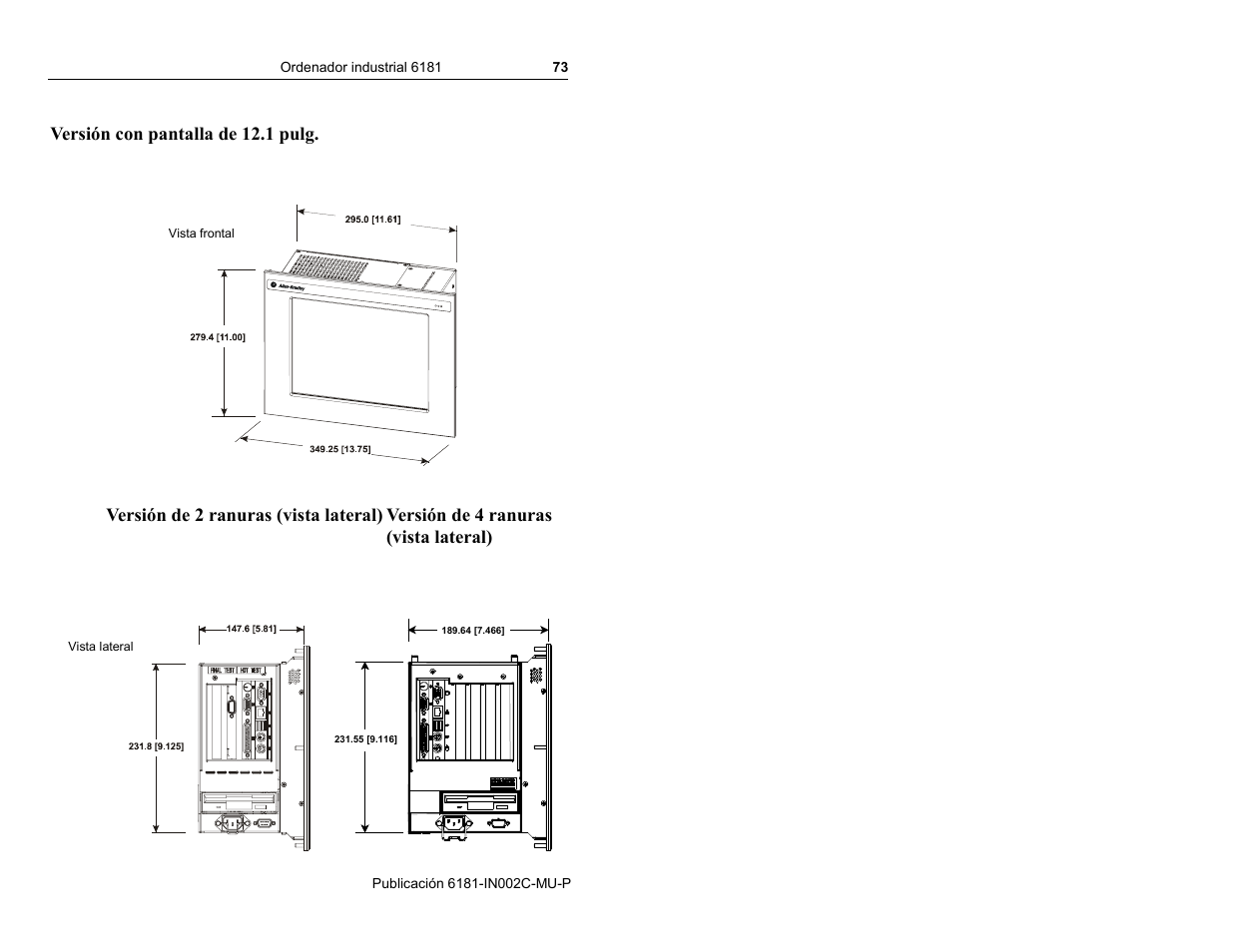 Versión con pantalla de 12.1 pulg | Rockwell Automation 6181 Installation Instructions User Manual | Page 73 / 134