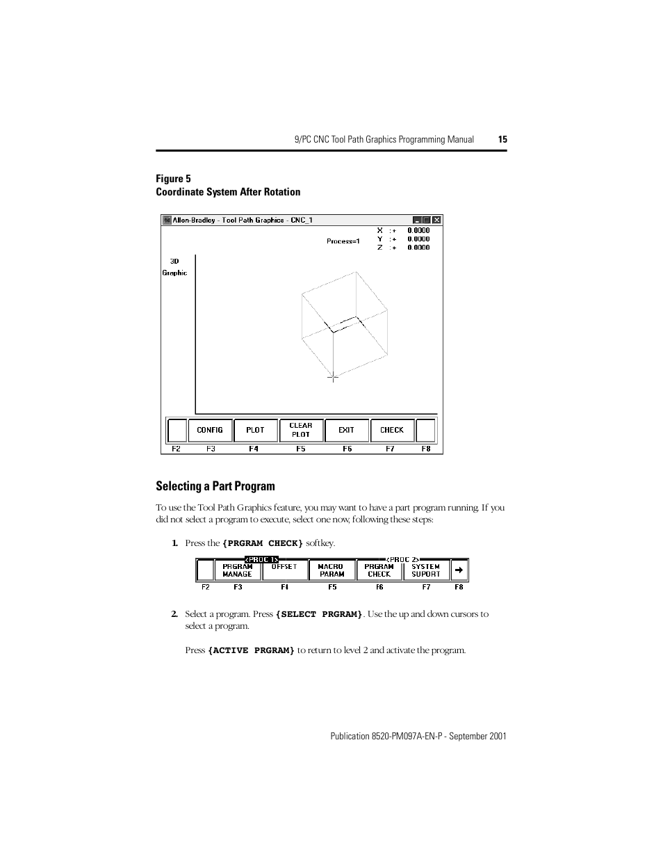 Selecting a part program | Rockwell Automation 8520 9/PC CNC Tool Path Graphics Programming Manual User Manual | Page 15 / 24