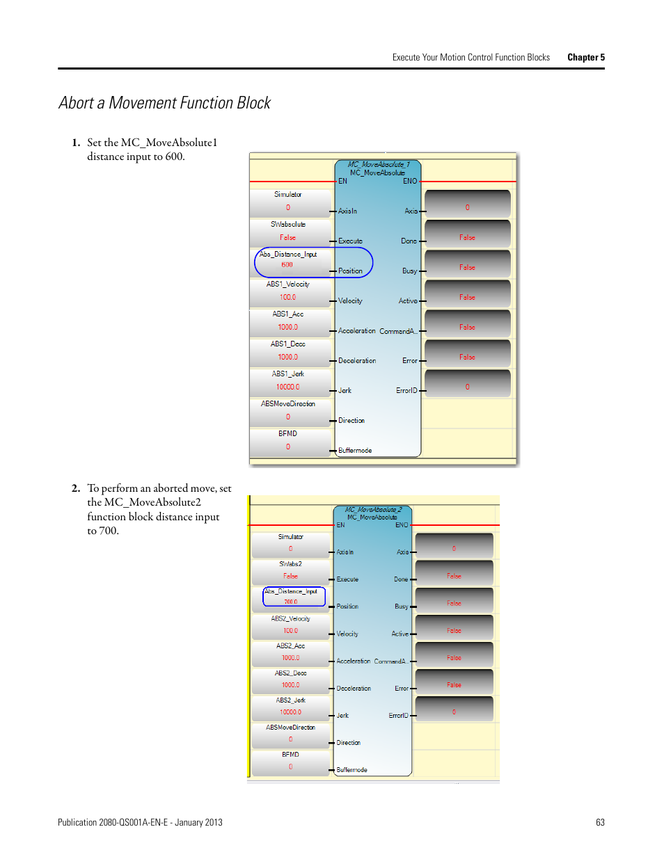 Abort a movement function block, Set the mc_moveabsolute1 distance input to 600 | Rockwell Automation 2080-LC50 Getting Started with Motion Control Using a Simulated Axis User Manual | Page 73 / 82