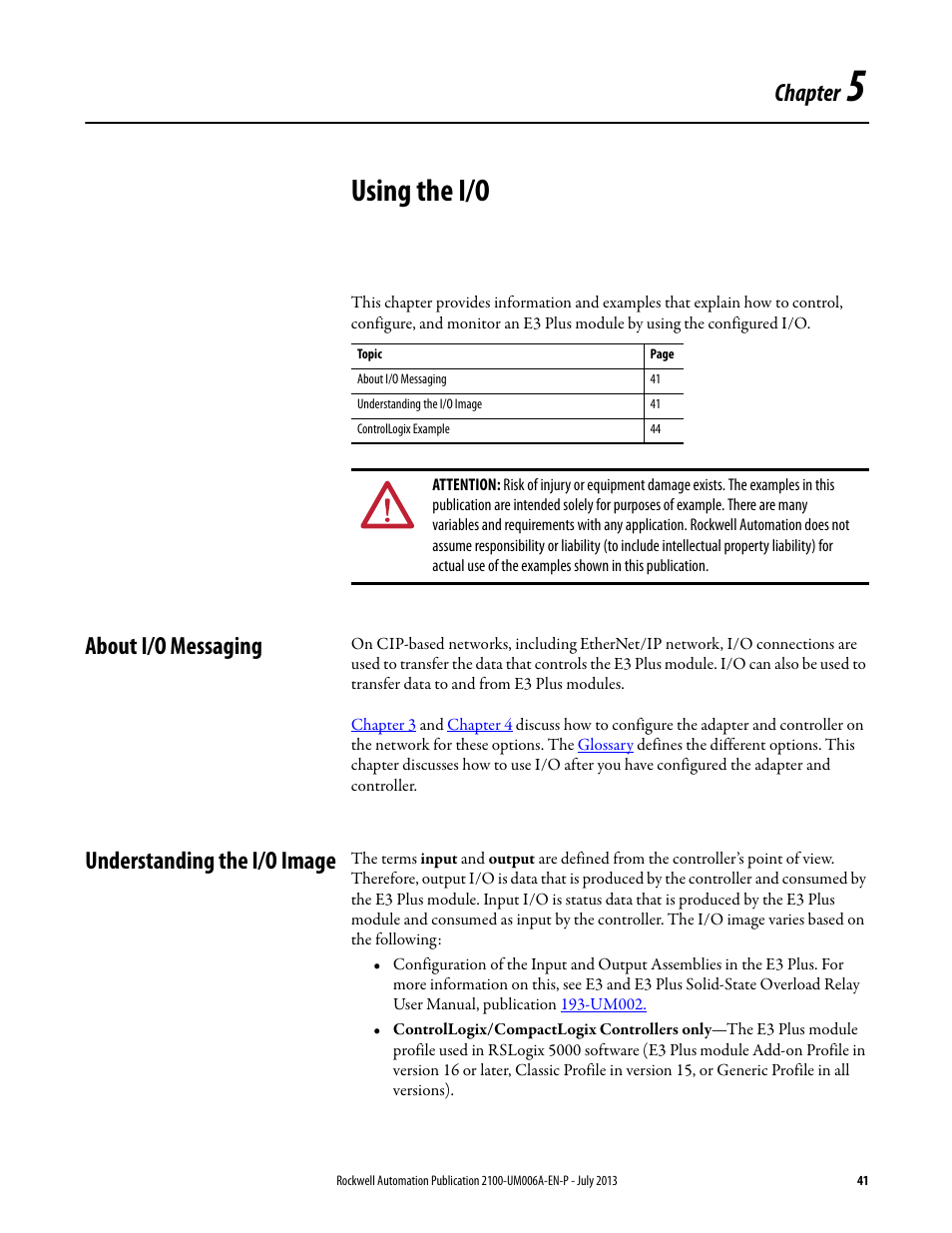 5 - using the i/o, About i/o messaging, Understanding the i/o image | Chapter 5, Using the i/o, About i/o messaging understanding the i/o image, Chapter | Rockwell Automation 2100-ENET CENTERLINE 2100 Motor Control Centers EtherNet/IP Network Adapter User Manual | Page 41 / 76