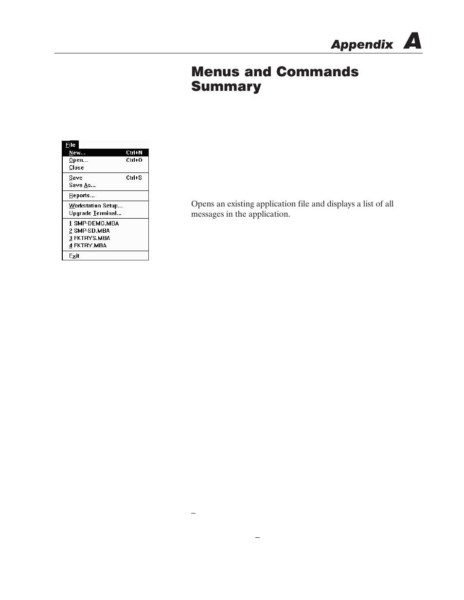 A - menus and commands summary, File menu, Menus and commands summary | Appendix | Rockwell Automation 2706-MB1 MESSAGEVIEW 421 SOFTWARE MANUAL User Manual | Page 262 / 328