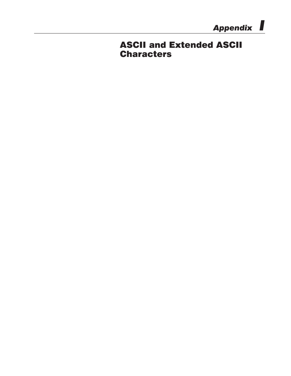 I - ascii and extended ascii characters, Ascii and extended ascii characters, Appendix | Rockwell Automation 2706-MB1 MESSAGEVIEW 421 SOFTWARE MANUAL User Manual | Page 306 / 328