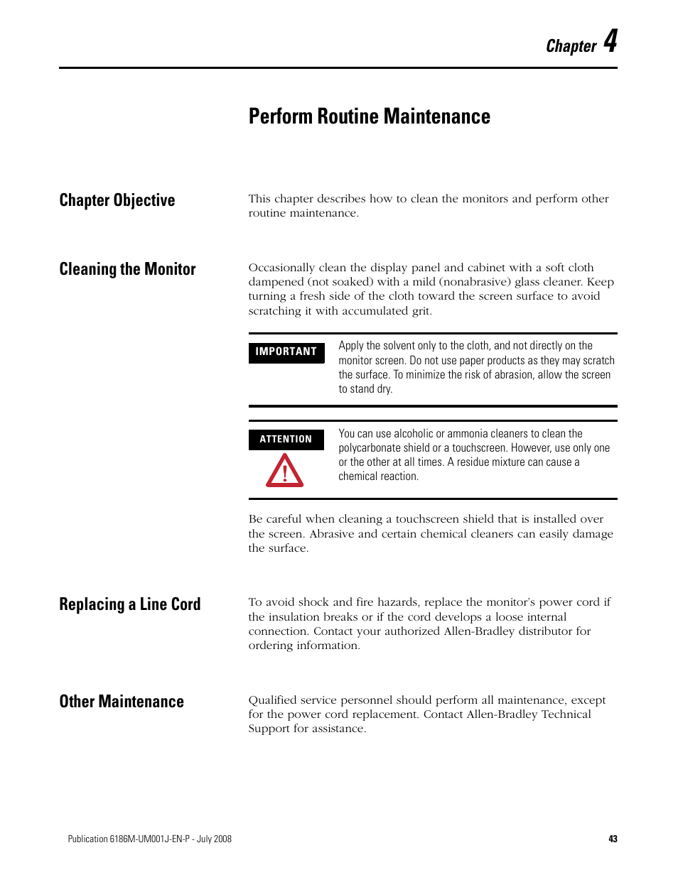 Chapter 4, Perform routine maintenance, Chapter objective | Cleaning the monitor, Replacing a line cord, Other maintenance, Chapter | Rockwell Automation 6186-Mxxx Industrial Monitors User Manual User Manual | Page 43 / 64