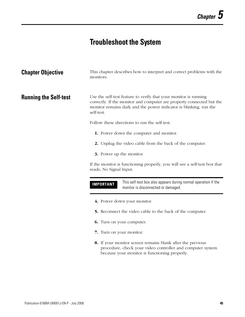Chapter 5, Troubleshoot the system, Chapter objective | Running the self-test, Chapter objective running the self-test, Chapter | Rockwell Automation 6186-Mxxx Industrial Monitors User Manual User Manual | Page 45 / 64