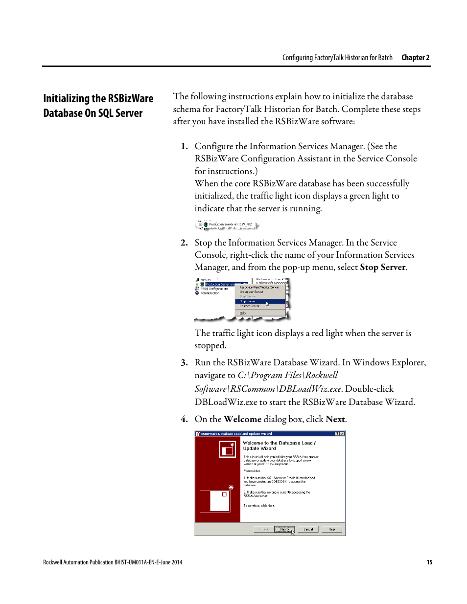 Initializing the rsbizware database on sql server | Rockwell Automation FactoryTalk Historian Classic for Batch User Guide User Manual | Page 15 / 74