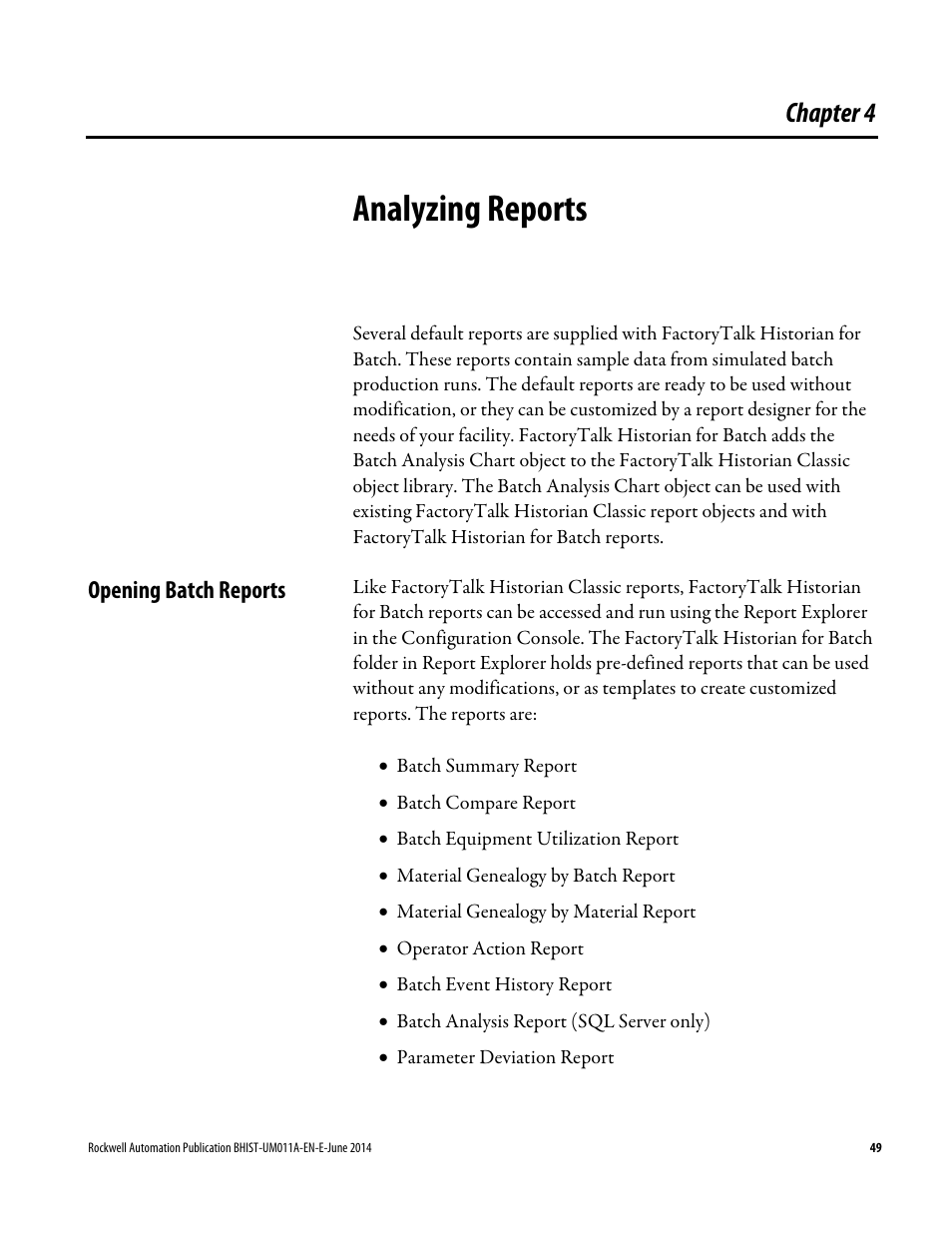 Analyzing reports, Opening batch reports, Chapter 4 | Rockwell Automation FactoryTalk Historian Classic for Batch User Guide User Manual | Page 49 / 74