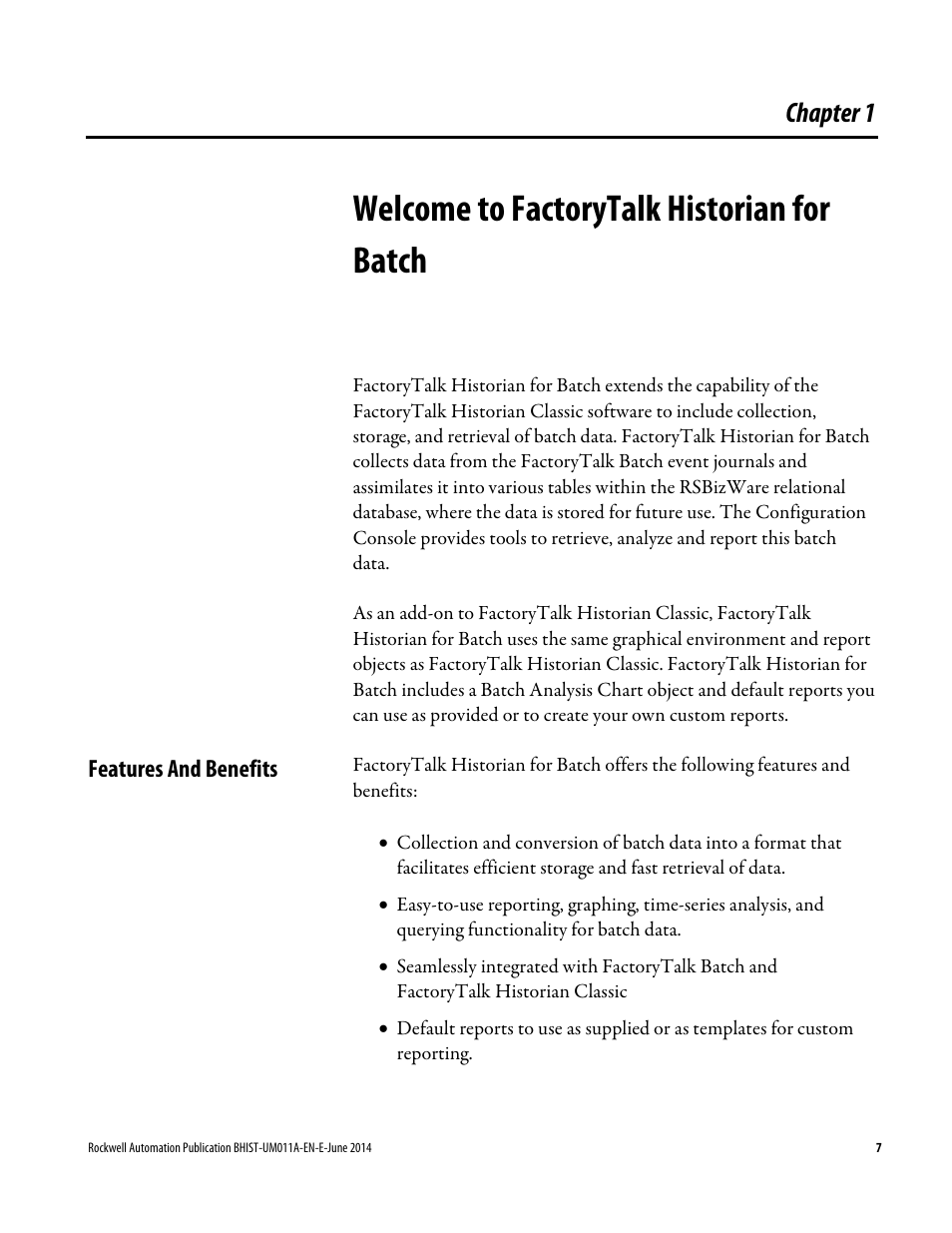 Welcome to factorytalk historian for batch, Features and benefits, Chapter 1 | Welcome to factorytalk, Historian for batch | Rockwell Automation FactoryTalk Historian Classic for Batch User Guide User Manual | Page 7 / 74