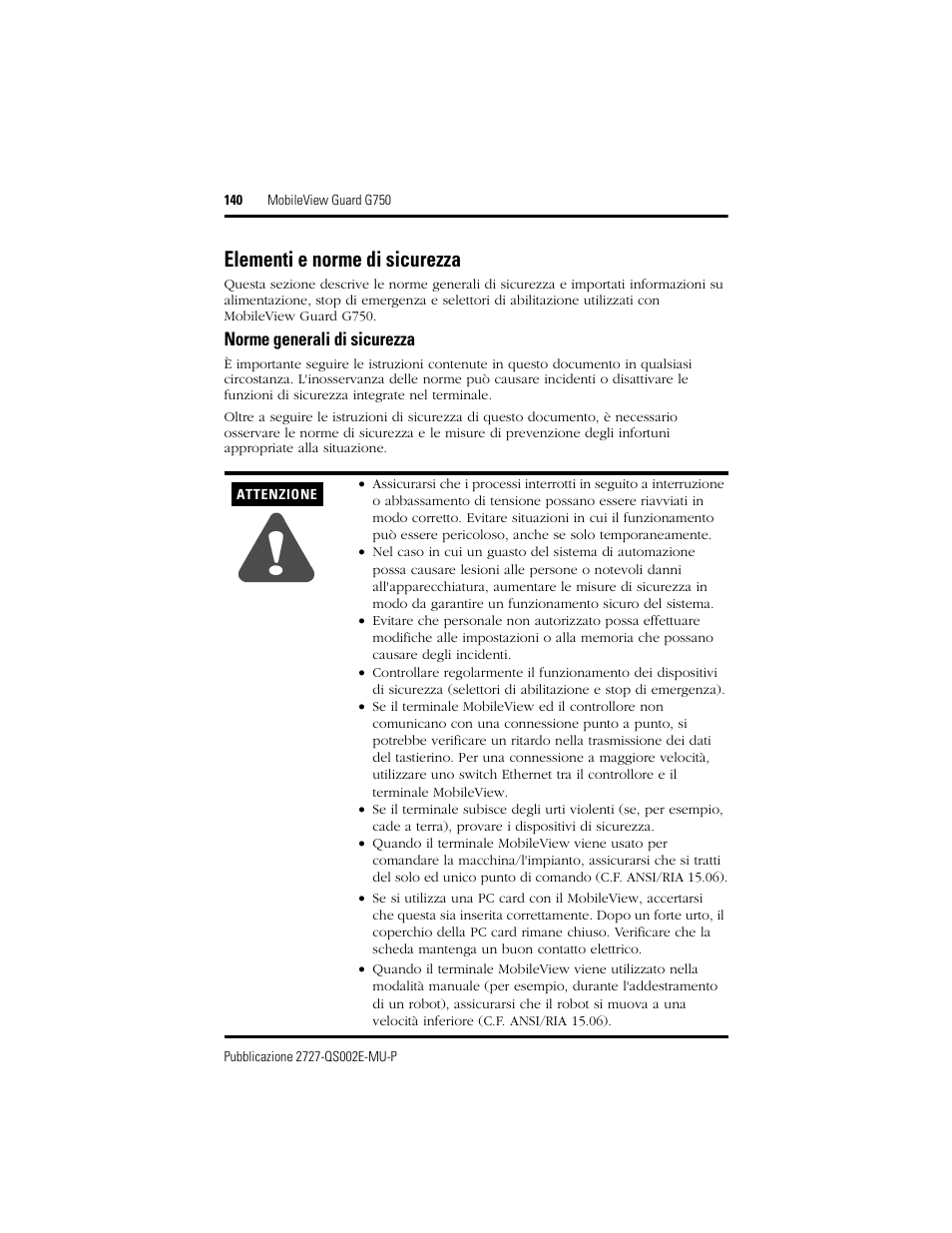 Elementi e norme di sicurezza, Norme generali di sicurezza | Rockwell Automation 2727-G7P20D1Q7 MobileView Guard G750 Quick Start User Manual | Page 140 / 204
