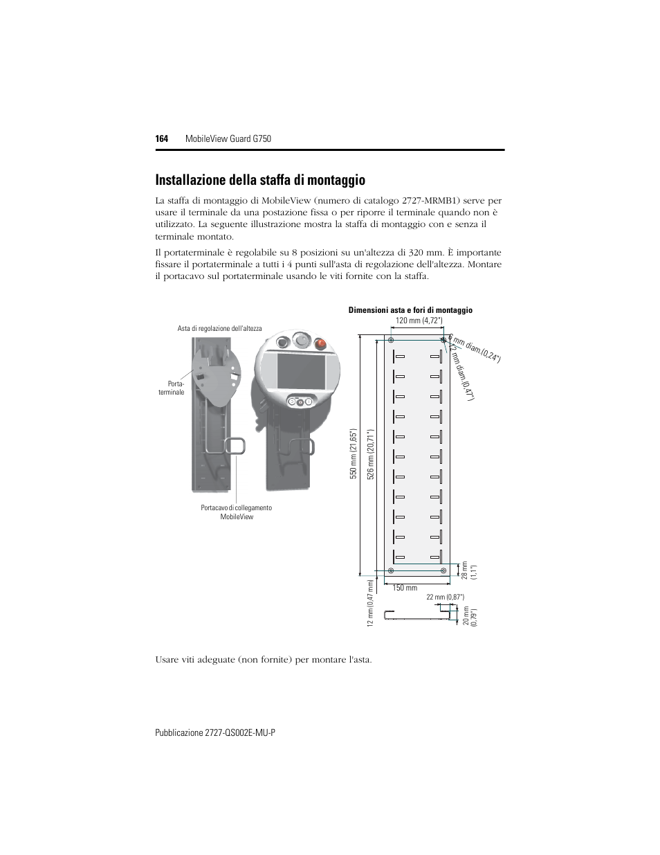 Installazione della staffa di montaggio | Rockwell Automation 2727-G7P20D1Q7 MobileView Guard G750 Quick Start User Manual | Page 164 / 204