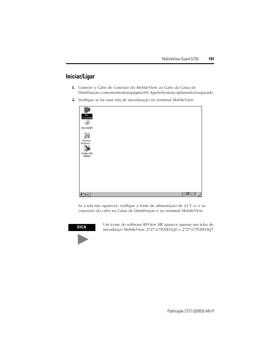 Iniciar/ligar | Rockwell Automation 2727-G7P20D1Q7 MobileView Guard G750 Quick Start User Manual | Page 191 / 204