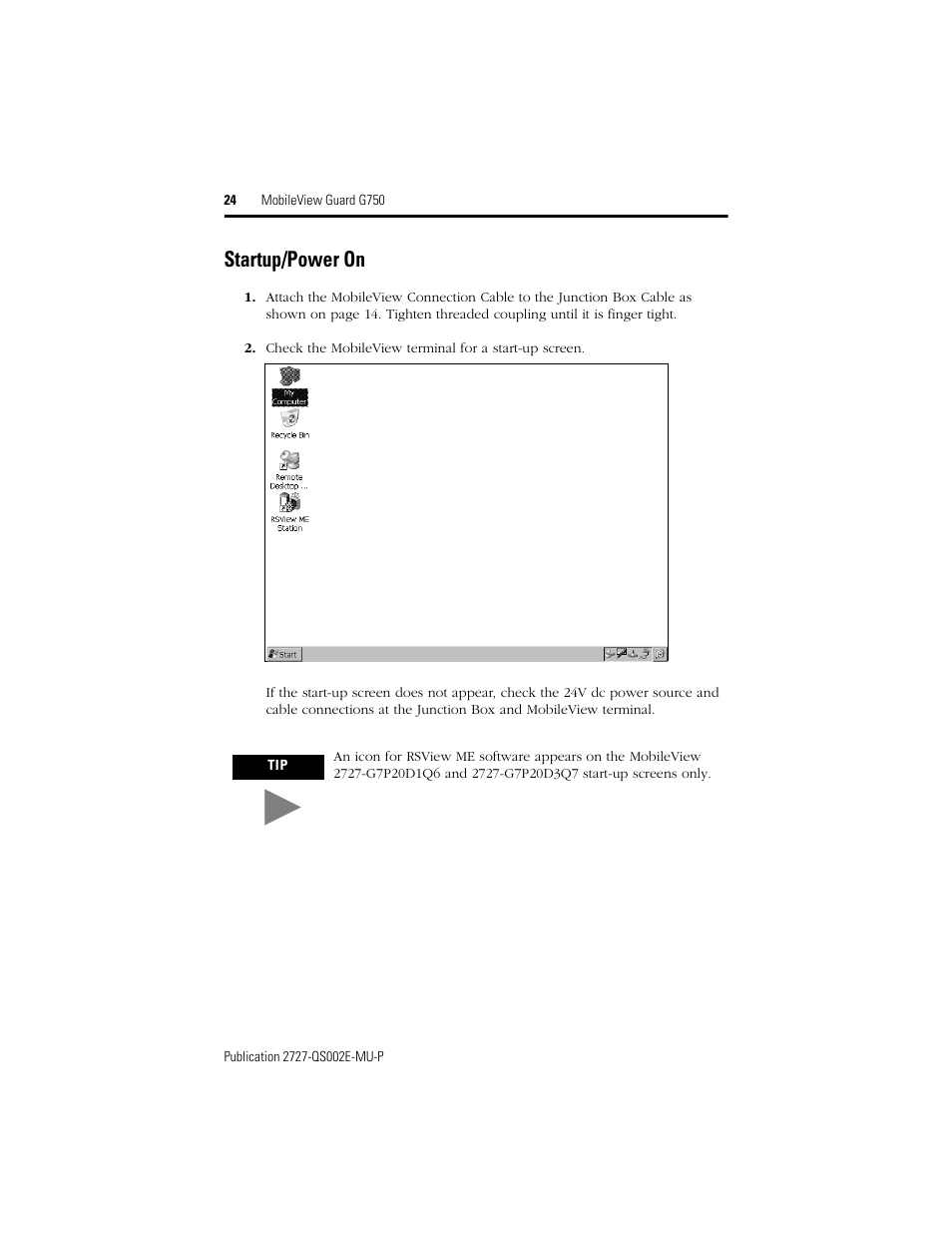 Startup/power on | Rockwell Automation 2727-G7P20D1Q7 MobileView Guard G750 Quick Start User Manual | Page 24 / 204