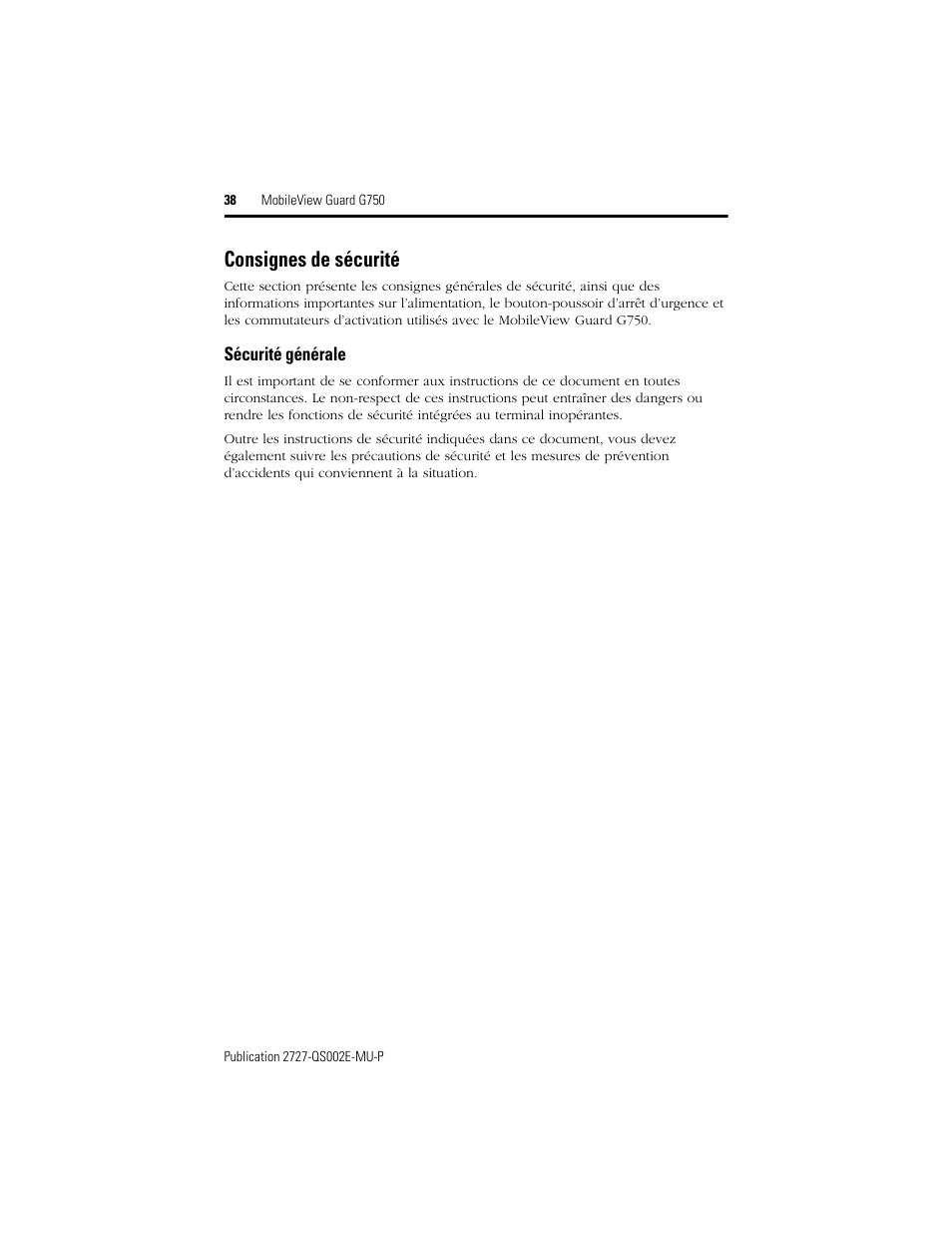 Consignes de sécurité, Sécurité générale | Rockwell Automation 2727-G7P20D1Q7 MobileView Guard G750 Quick Start User Manual | Page 38 / 204