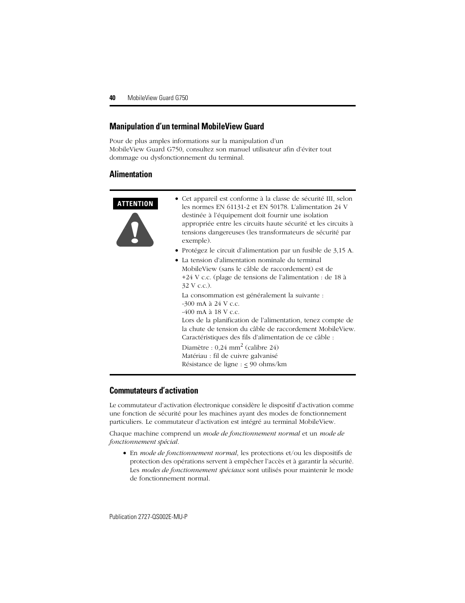 Manipulation d’un terminal mobileview guard, Alimentation, Commutateurs d’activation | Rockwell Automation 2727-G7P20D1Q7 MobileView Guard G750 Quick Start User Manual | Page 40 / 204