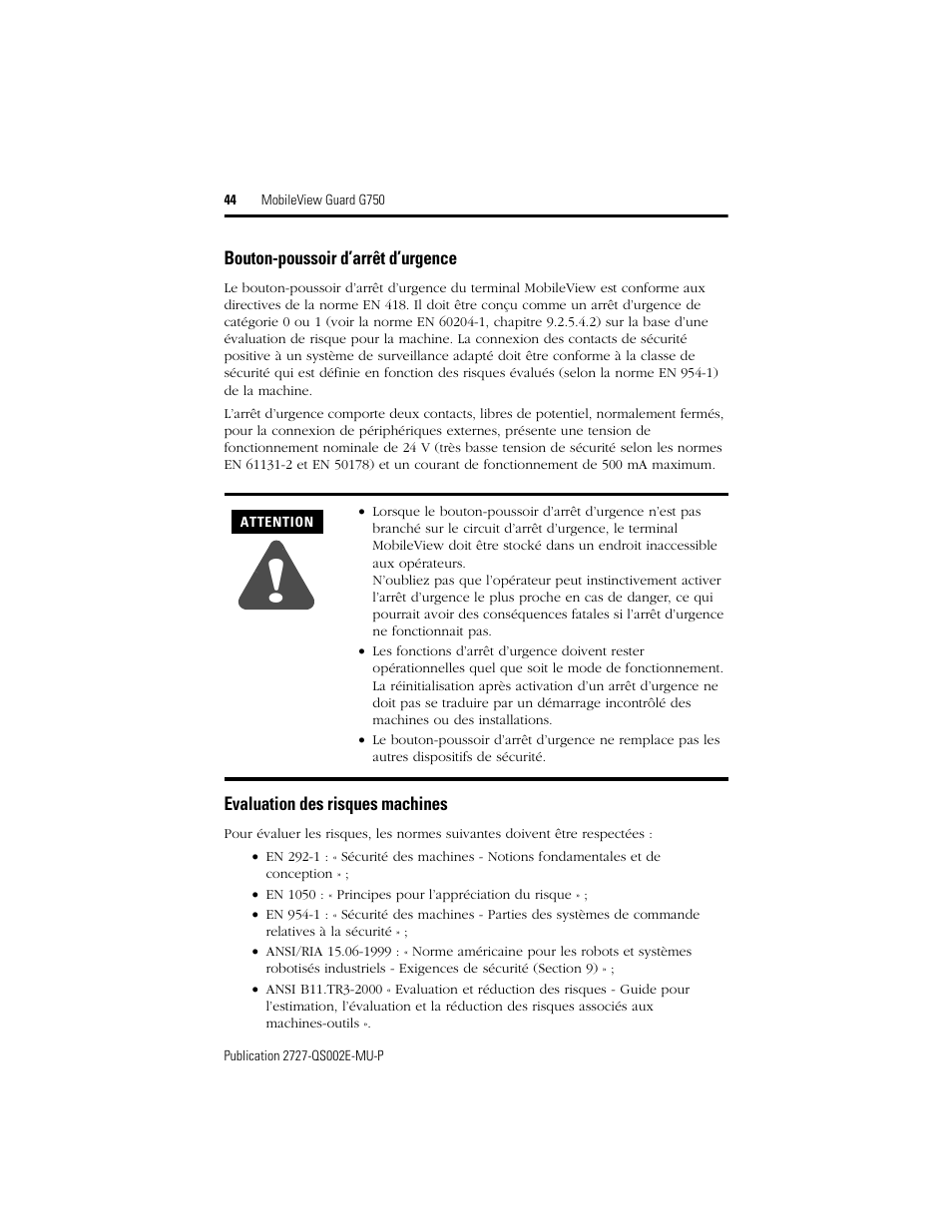 Bouton-poussoir d’arrêt d’urgence, Evaluation des risques machines | Rockwell Automation 2727-G7P20D1Q7 MobileView Guard G750 Quick Start User Manual | Page 44 / 204