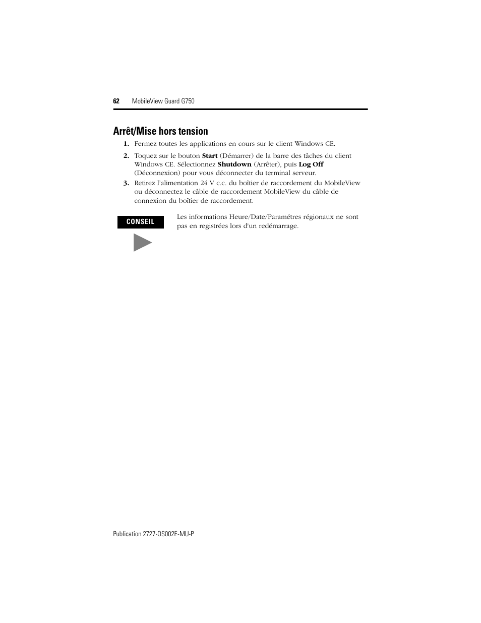 Arrêt/mise hors tension | Rockwell Automation 2727-G7P20D1Q7 MobileView Guard G750 Quick Start User Manual | Page 62 / 204