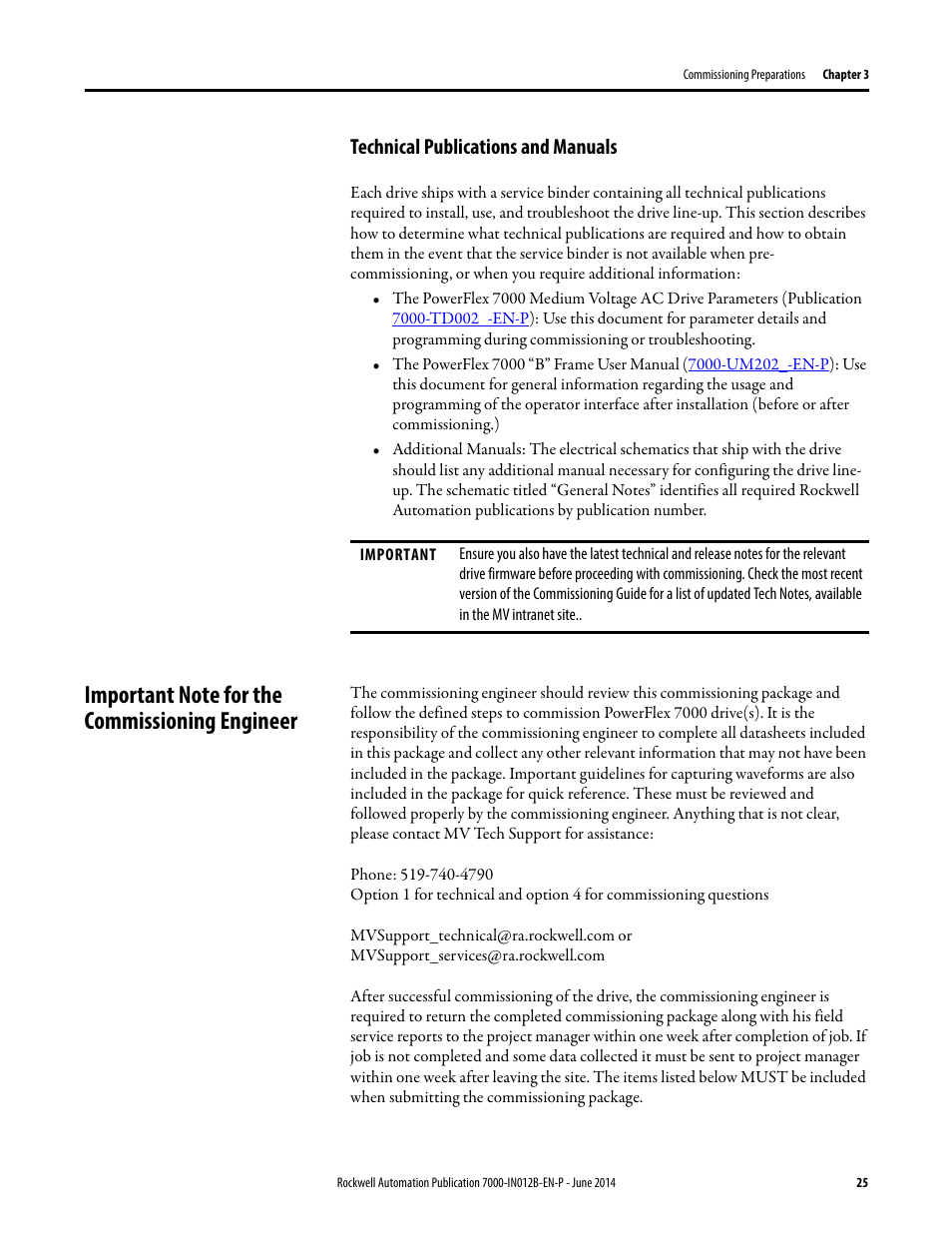 Technical publications and manuals, Important note for the commissioning engineer | Rockwell Automation 7000 PowerFlex Medium Voltage AC Drive (B Frame) Commissioning - ForGe Control User Manual | Page 25 / 138
