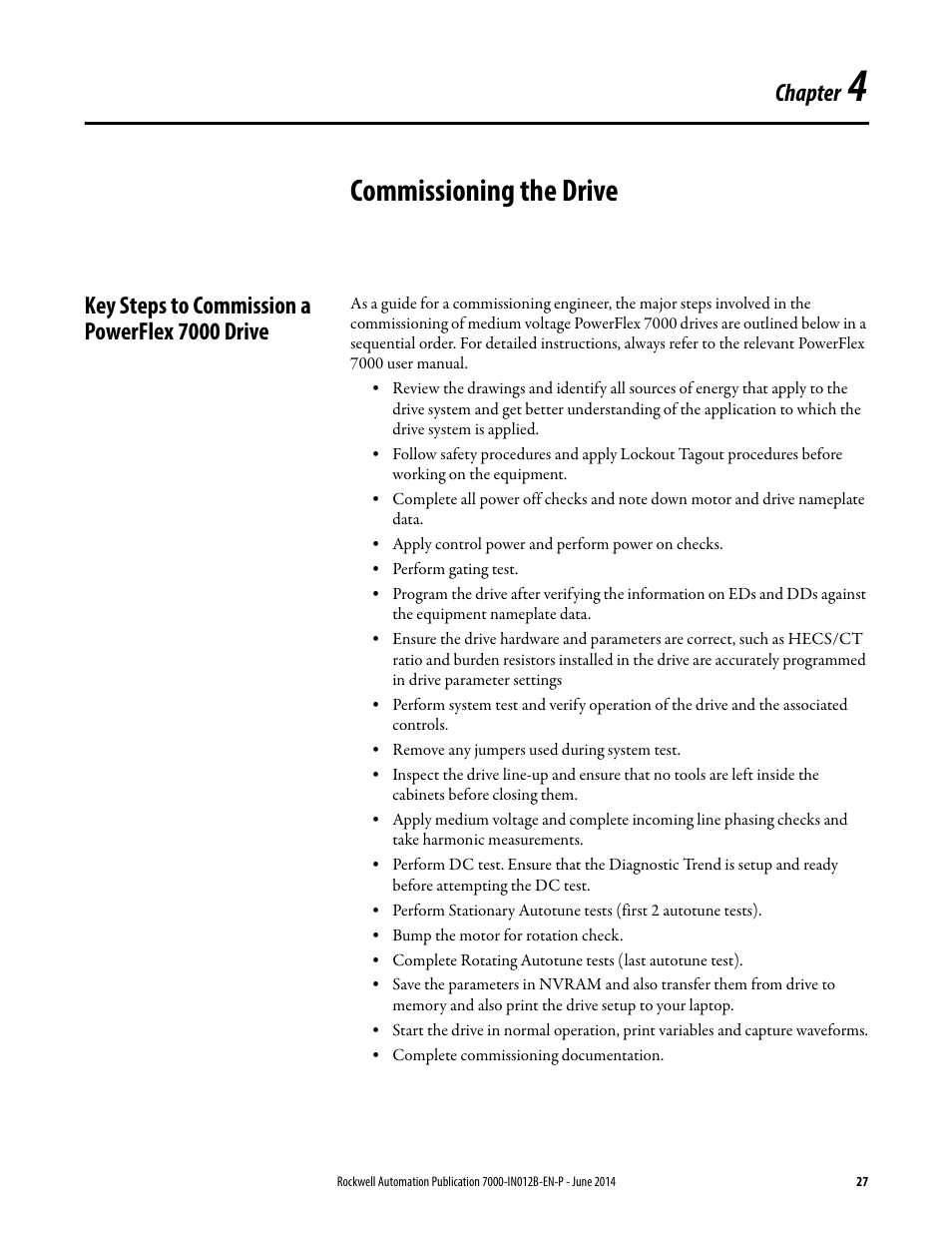 4 - commissioning the drive, Key steps to commission a powerflex 7000 drive, Chapter 4 | Commissioning the drive, Chapter | Rockwell Automation 7000 PowerFlex Medium Voltage AC Drive (B Frame) Commissioning - ForGe Control User Manual | Page 27 / 138