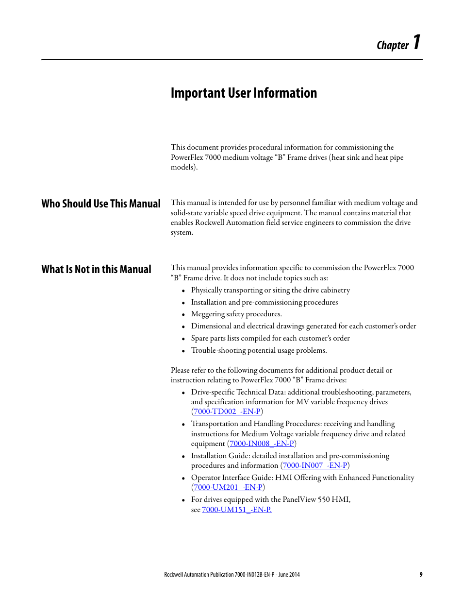 Important user information, Who should use this manual, What is not in this manual | Chapter 1, Chapter | Rockwell Automation 7000 PowerFlex Medium Voltage AC Drive (B Frame) Commissioning - ForGe Control User Manual | Page 9 / 138