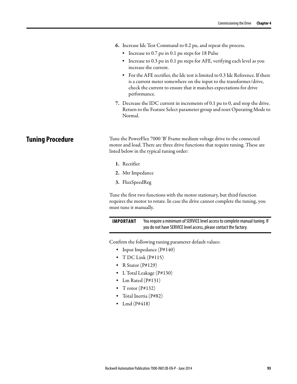 Tuning procedure | Rockwell Automation 7000 PowerFlex Medium Voltage AC Drive (B Frame) Commissioning - ForGe Control User Manual | Page 93 / 138