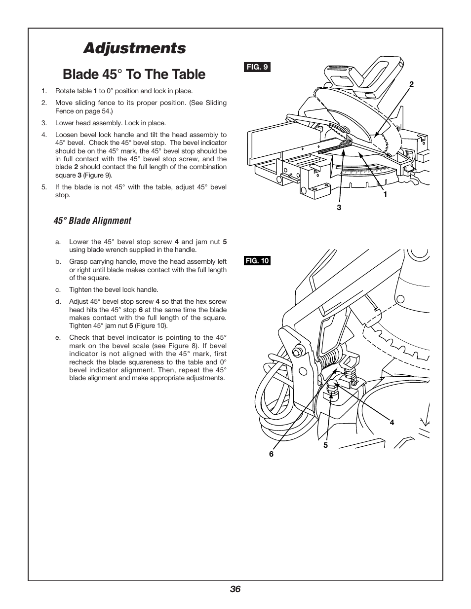 Adjustments, Blade 45° to the table, 45° blade alignment | Bosch 3912 User Manual | Page 36 / 84