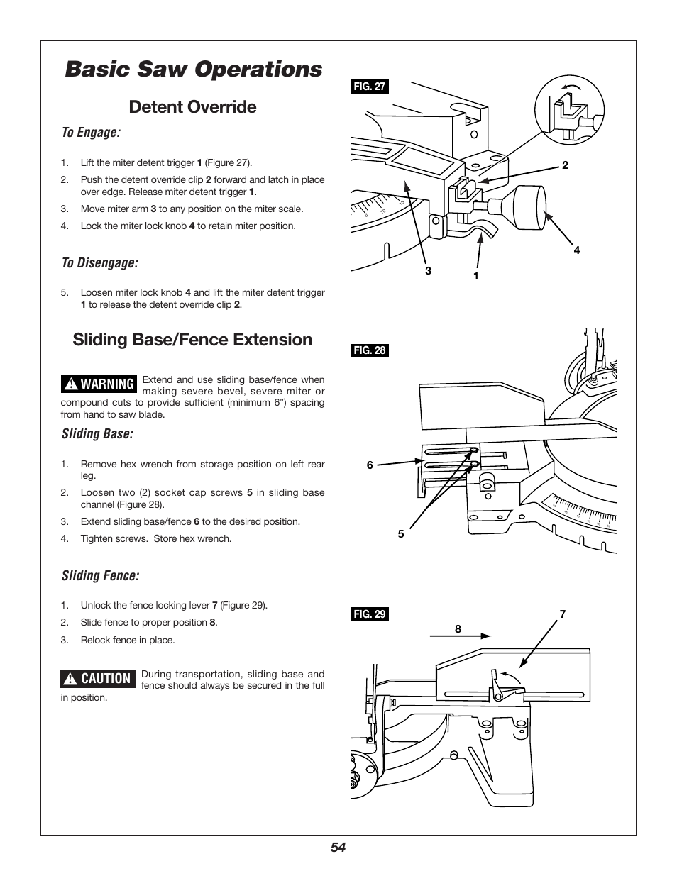 Basic saw operations, Detent override, Sliding base/fence extension | Sliding base, Sliding fence, Warning, Caution | Bosch 3912 User Manual | Page 54 / 84