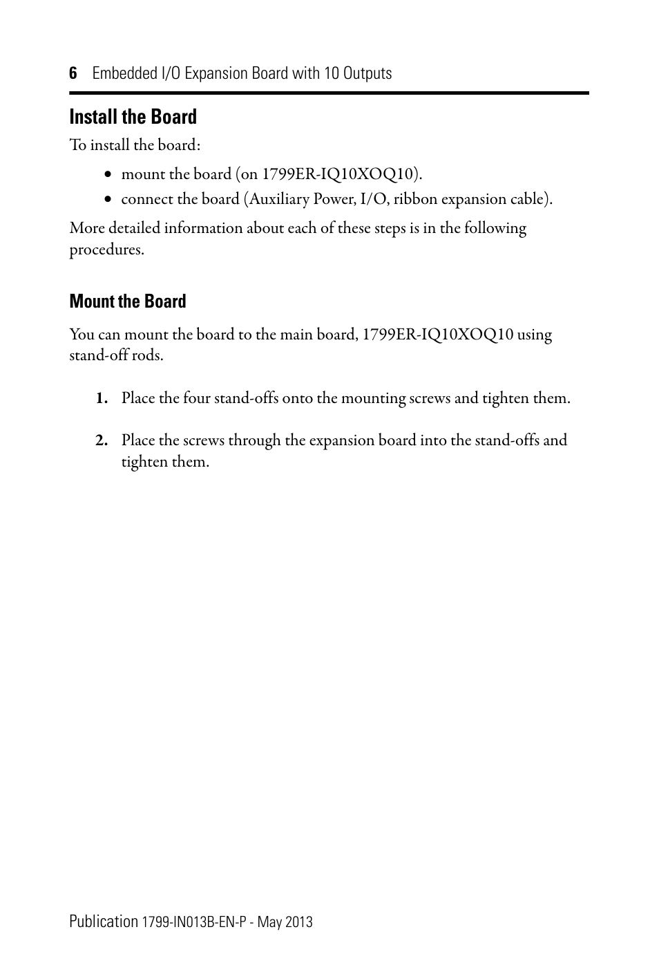Install the board, Mount the board | Rockwell Automation 1799-OQ10X Embedded I/O Expansion Board with 10 Outputs User Manual | Page 6 / 16