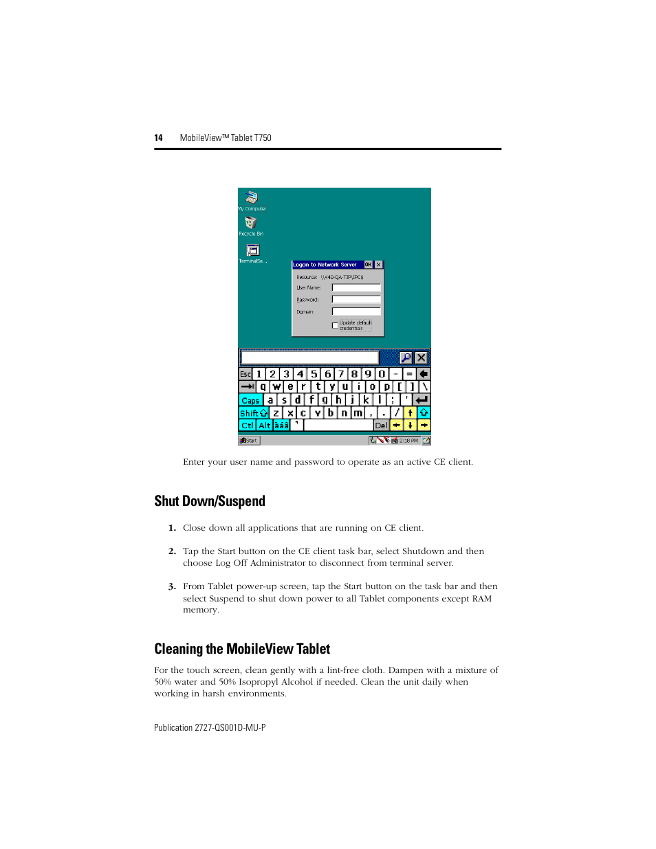 Shut down/suspend, Cleaning the mobileview tablet, Shut down/suspend cleaning the mobileview tablet | Rockwell Automation 2727-T7P30D1Fxx MobileView Tablet T750 Quick Start User Manual | Page 14 / 100