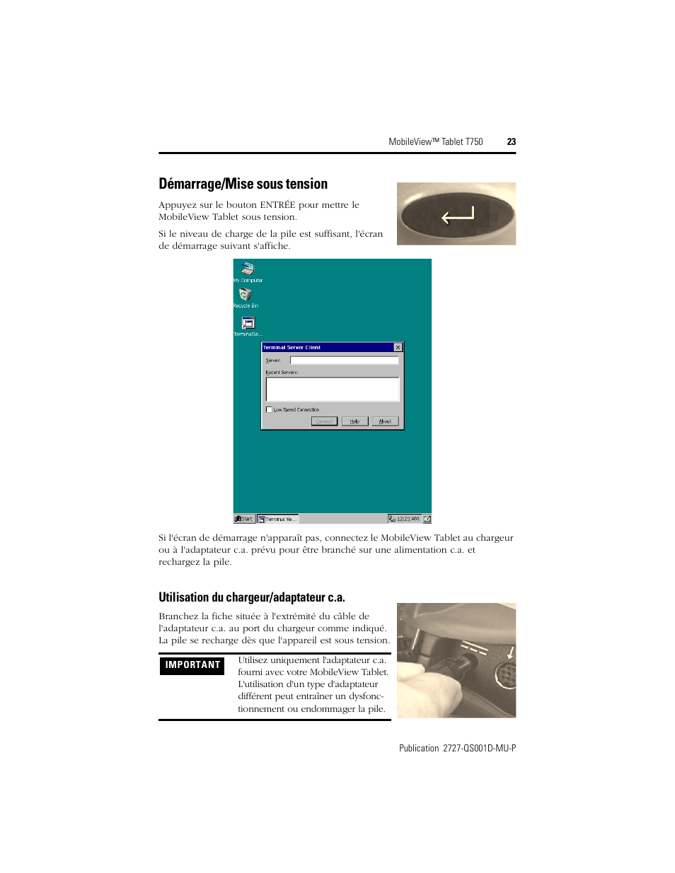 Démarrage/mise sous tension, Utilisation du chargeur/adaptateur c.a | Rockwell Automation 2727-T7P30D1Fxx MobileView Tablet T750 Quick Start User Manual | Page 23 / 100