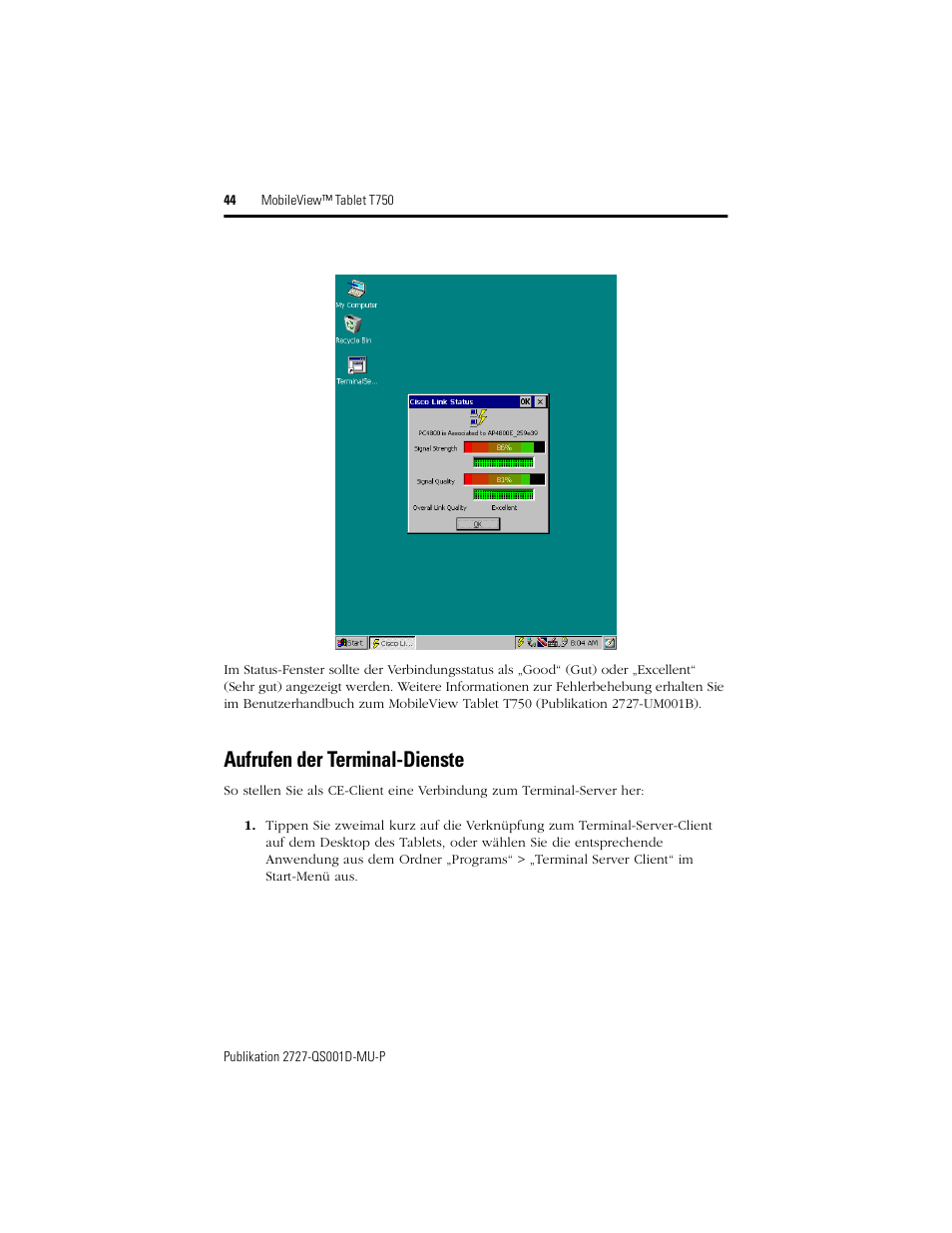 Aufrufen der terminal-dienste | Rockwell Automation 2727-T7P30D1Fxx MobileView Tablet T750 Quick Start User Manual | Page 44 / 100