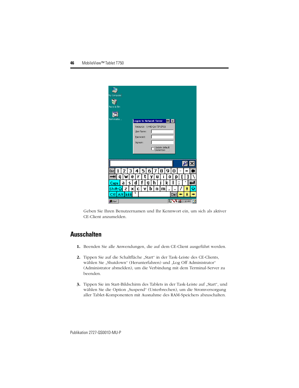 Ausschalten | Rockwell Automation 2727-T7P30D1Fxx MobileView Tablet T750 Quick Start User Manual | Page 46 / 100