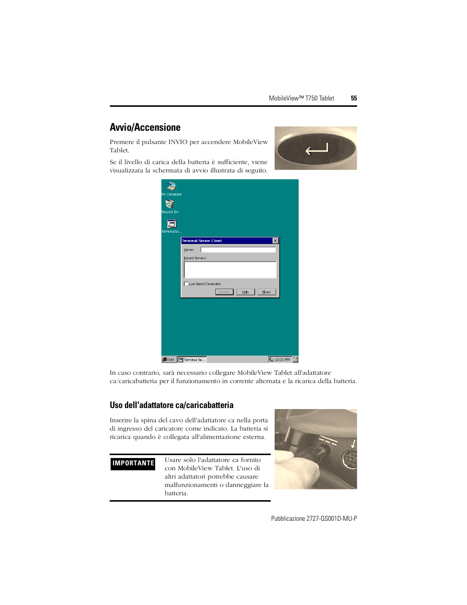 Avvio/accensione, Uso dell'adattatore ca/caricabatteria | Rockwell Automation 2727-T7P30D1Fxx MobileView Tablet T750 Quick Start User Manual | Page 55 / 100