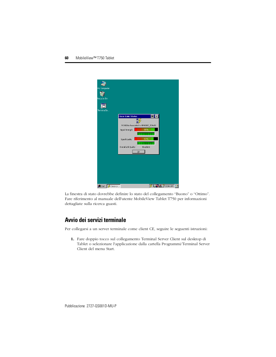 Avvio dei servizi terminale | Rockwell Automation 2727-T7P30D1Fxx MobileView Tablet T750 Quick Start User Manual | Page 60 / 100