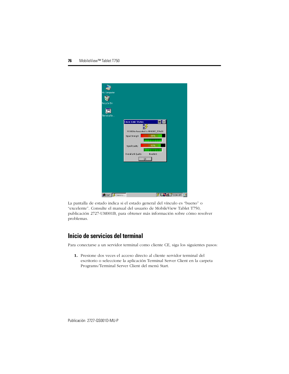 Inicio de servicios del terminal | Rockwell Automation 2727-T7P30D1Fxx MobileView Tablet T750 Quick Start User Manual | Page 76 / 100