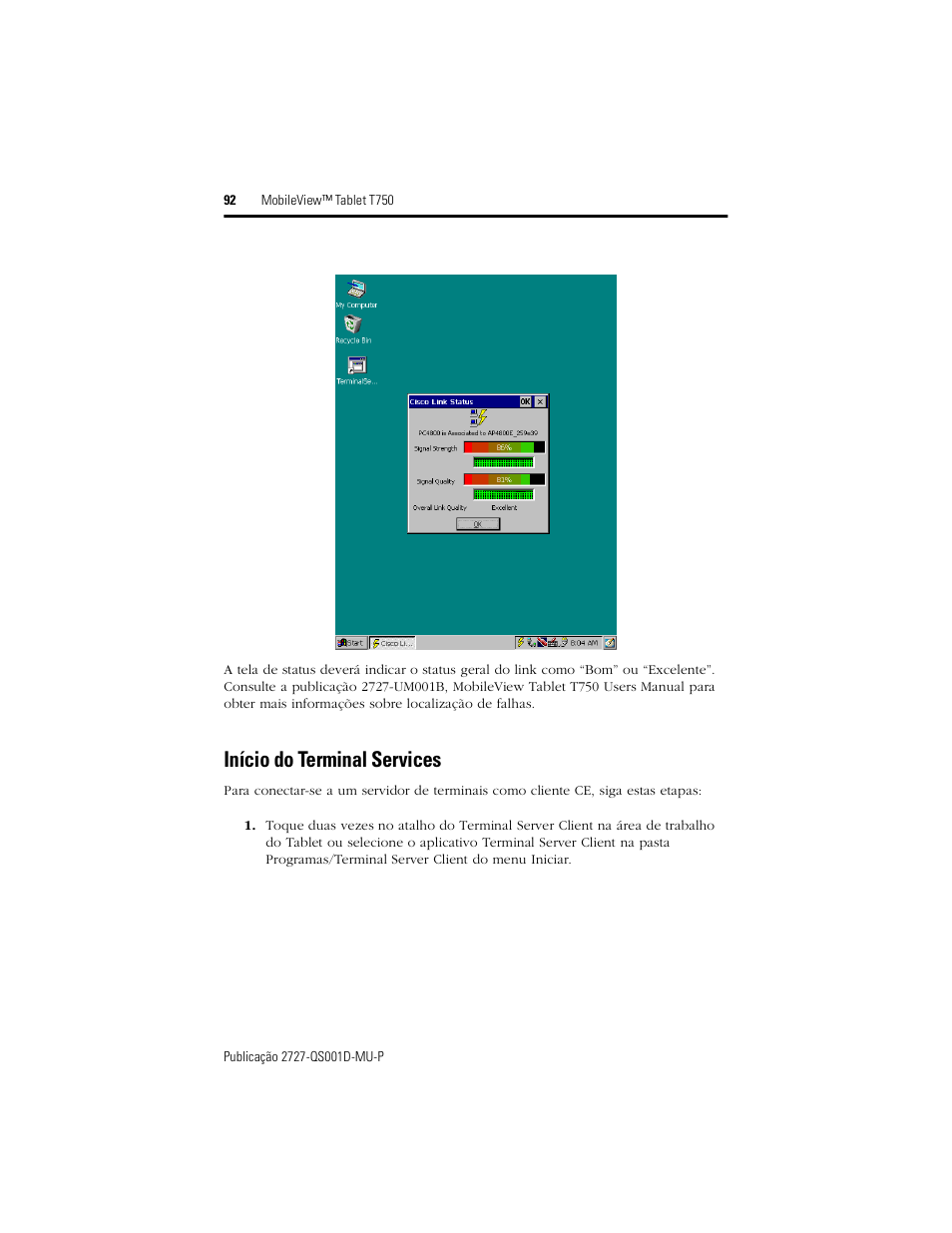 Início do terminal services | Rockwell Automation 2727-T7P30D1Fxx MobileView Tablet T750 Quick Start User Manual | Page 92 / 100